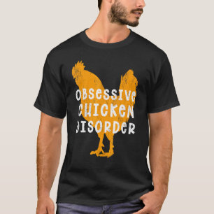 Tvångsmässig Kycklingstörning Ocd Bönder T Shirt