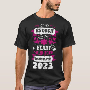 Tvätt tillräckligt för att stoppa ditt hjärta Nurs T Shirt