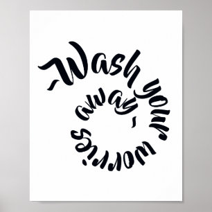 Tvätta Bort Dina Bekymmer Typografisk Badrumsskylt Poster