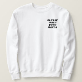 tvätta din händer-fickplacering lång ärmad tröja