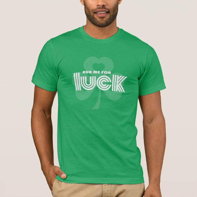 Tvätta mig för Tur. Shamrock St. Patrick's Day Tee Shirt (Framsida)