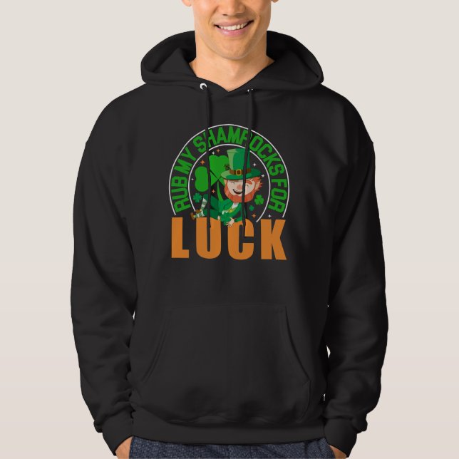 Tvätta mina shamrocks för Tur Funny St patrick's d Hoodie (Framsida)