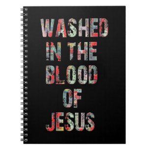 TVÄTTAT I BLODET AV JESUS CHRIST T-ShirtWASHED Anteckningsbok