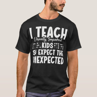 Tvi Teacher Appreciation Magical Visually Impaired T Shirt