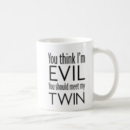 Tvilling- ondska - mugg