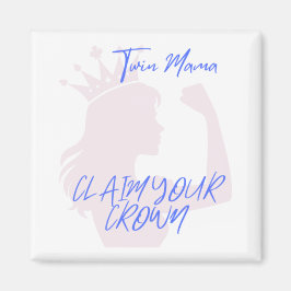 Tvillingmama Kronmagnet Magnet
