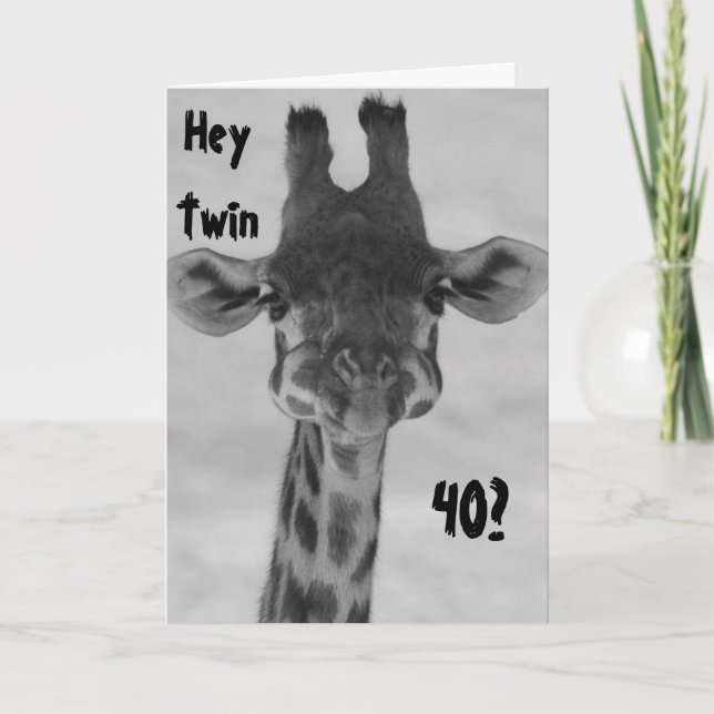 TVILLINGS HUMOR FÖRVÅNAD GIRAFF SAGER "DU" "40?" M KORT (Framsida)