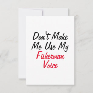 Tvinga mig inte att använda min fiskar­röst kort