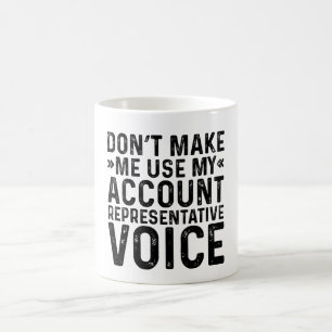 Tvinga Mig Inte Att Använda Min Kontorepresentant Kaffemugg