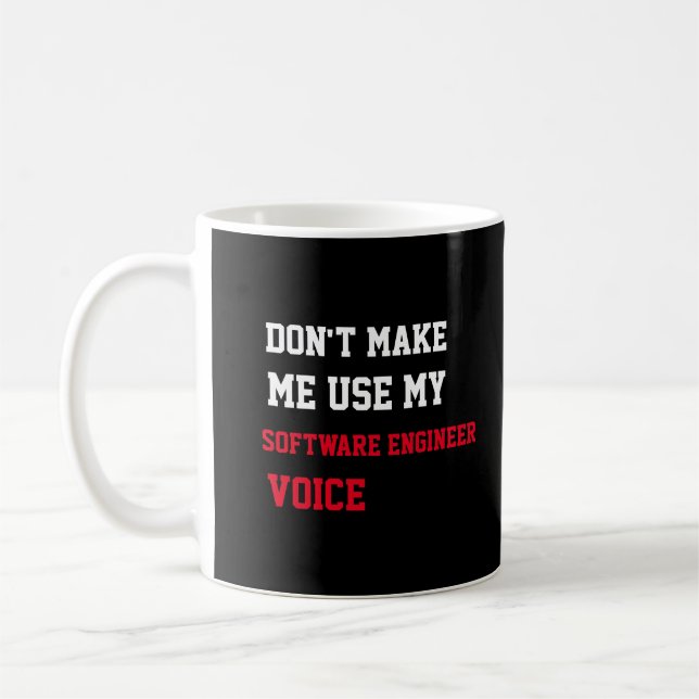 Tvinga mig inte att använda min mjukvaruingenjörs  kaffemugg (Vänster)