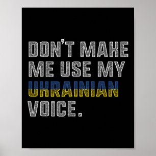 Tvinga mig inte att använda min ukrainska röst - S Poster