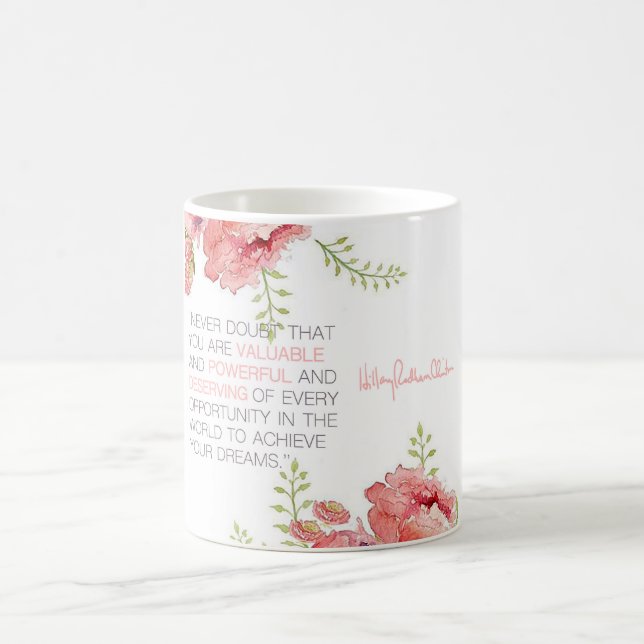 Tvivla aldrig - den Hillary Clinton muggen Kaffemugg (Center)