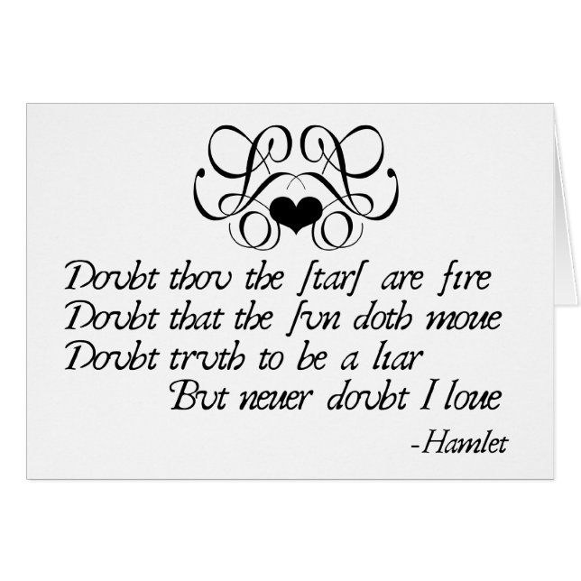 Tvivla aldrig Ophelia Hälsningskort (Framsidan Horizontal)