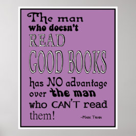 Twain's Read Bra Bokar Quote Poster i Lila
