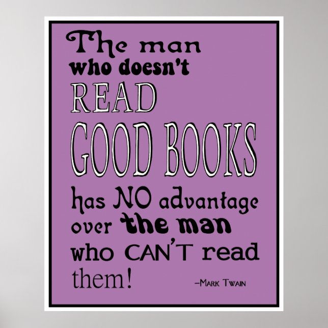 Twain's Read Bra Bokar Quote Poster i Lila (Framsidan)