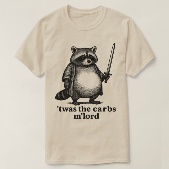 TWAS'Carbs M'Lord Raccoon | Medieval Sopor Pa T Shirt (Design framsida)