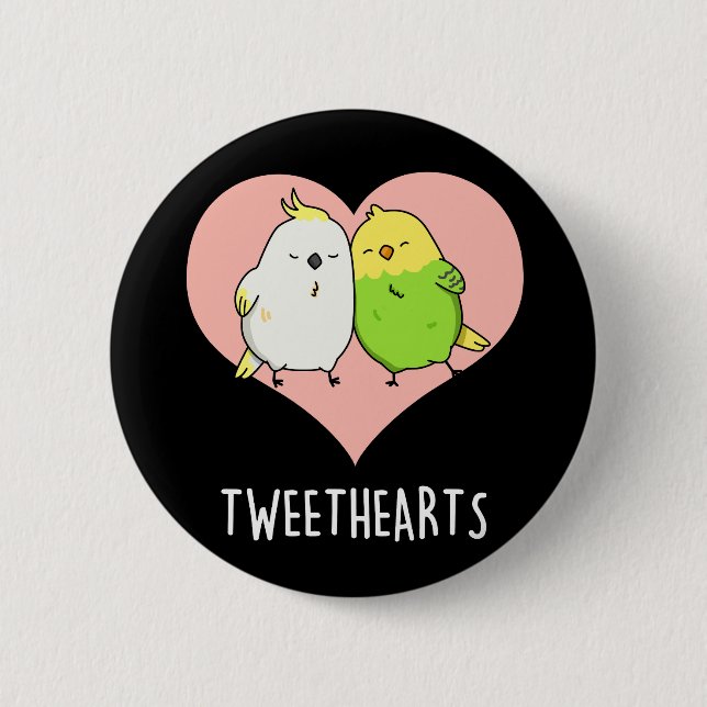 Tweethearts Funny Love birds Pun Mörk BG Knapp (Framsida)