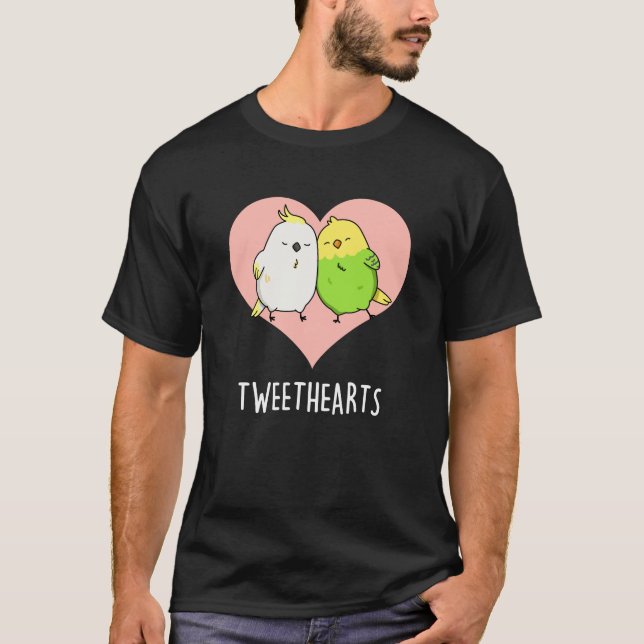 Tweethearts Funny Love birds Pun Mörk BG T Shirt (Framsida)