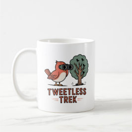 Tweetless Trek-mugg – Roligt Fågelskådningpresent Kaffemugg