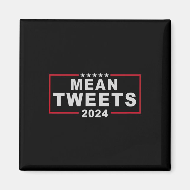 Tweets 2024 USA:s valpresident Donald Trump Fu Magnet (Framsidan)
