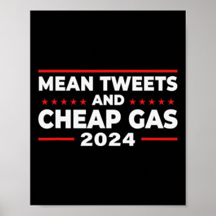 Tweets and Billigt Gas Funny Donald Trump 2024 Val Poster