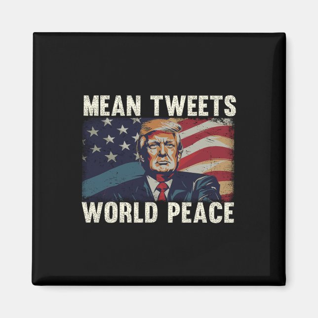 Tweets World Peace Donald Trump Patriotic Magnet (Framsidan)