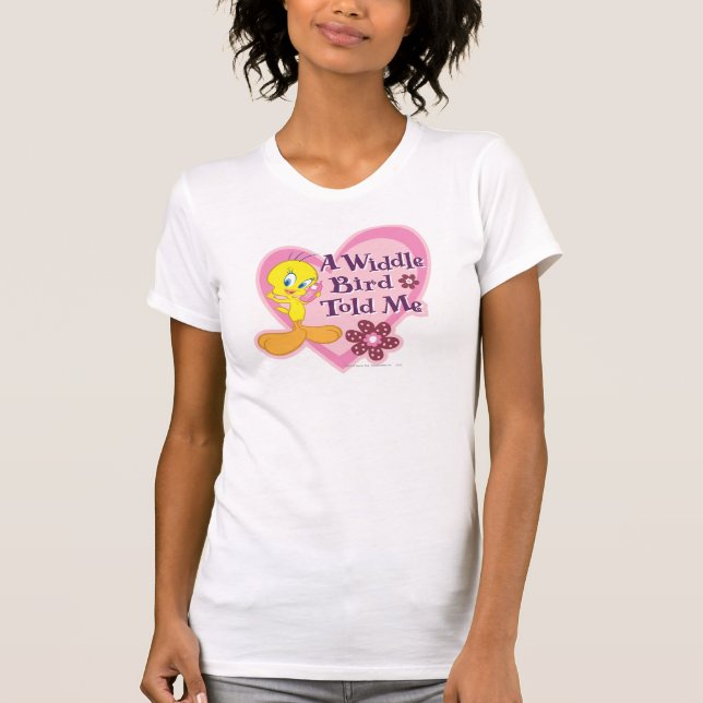 TWEETY™ "A Widdle Bird Told Me" T-shirt (Framsida)
