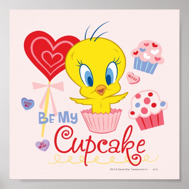TWEETY™ BE min cupkaka Poster (Framsidan)