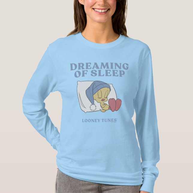 TWEETY™ Drömmer om sömn T Shirt (Framsida)