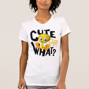 TWEETY™- Söt eller vad? T-shirt