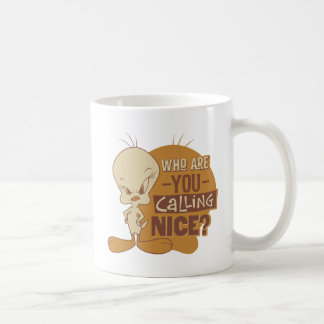 TWEETY™-Vem kallar du Nice? Kaffemugg