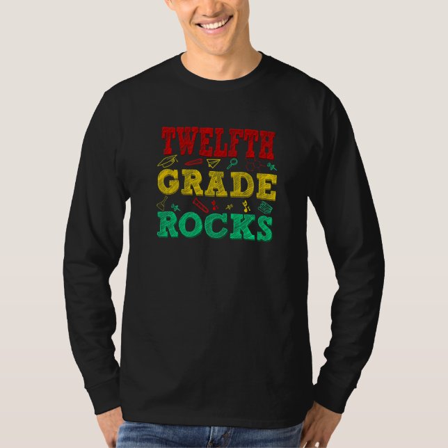 Twelfth Grade Rocks 12th Grade Awesome Back To Sch T Shirt (Framsida)