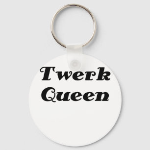 Twerk drottning nyckelring