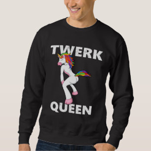 Twerk Drottning Twerking Enhörning Dans Lång Ärmad Tröja