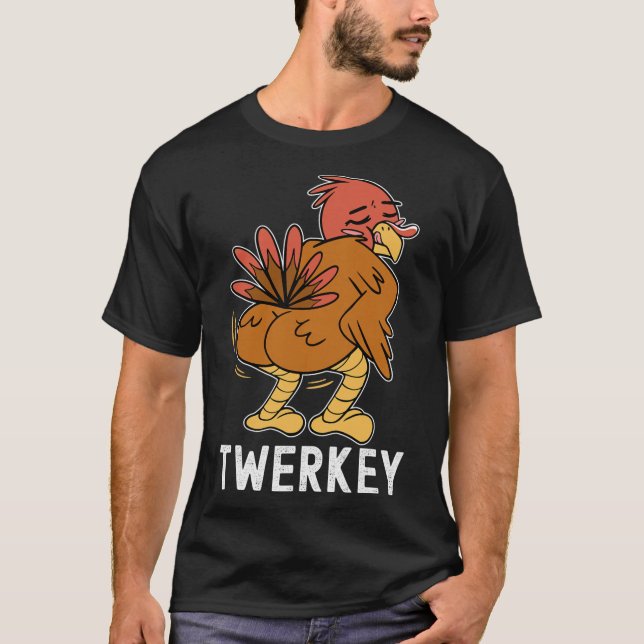 Twerkey Twerking Turkey Roligt Danning Turkey Than T Shirt (Framsida)
