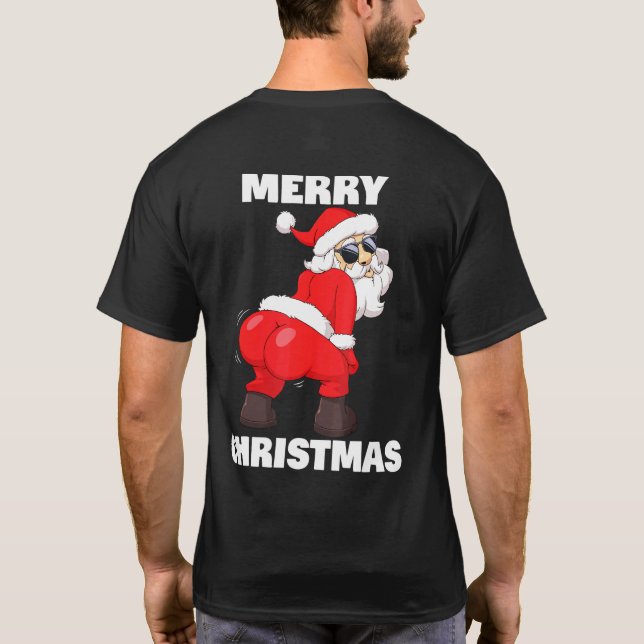 Twerking Santa Claus Merry Christmas T Shirt (Baksida)