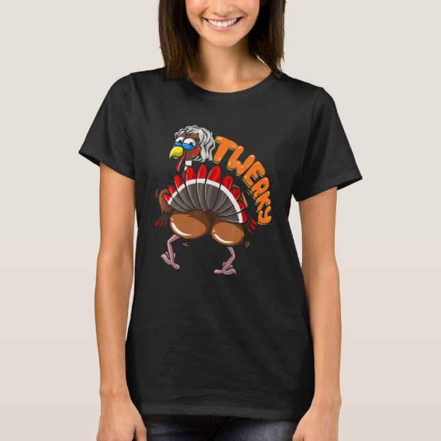 Twerking Turkey For Mens Womens Twerky Dance Danci T Shirt (Framsida)