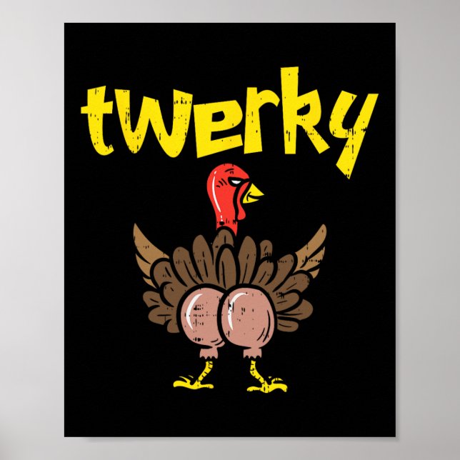 Twerky Turkey Butt Roligt Thanksgiving Twerk Dance Poster (Framsidan)