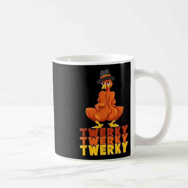 Twerky Turkkyll Butt Thanksgiving Dans Rolig  Kaffemugg (Höger)