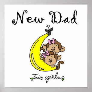 Twin Girls New Pappa Gifts Poster