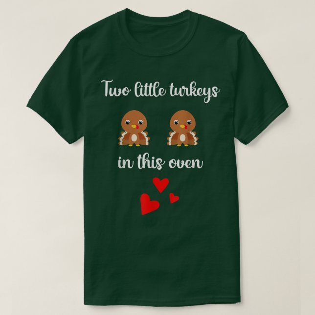 Twin Pregnancy Reveal Baby Shower Thanksgiving Two T Shirt (Design framsida)