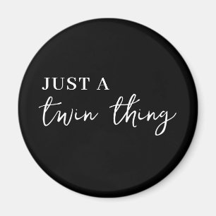 Twin Thing Svart Modern Matchande Twintuition Magnet