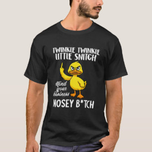 Twinkle Twinkle Lilla Snacka Sköt Om Ditt N T Shirt