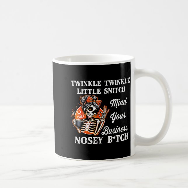 Twinkle Twinkle Little Snitch Mind Your Business N Kaffemugg (Höger)