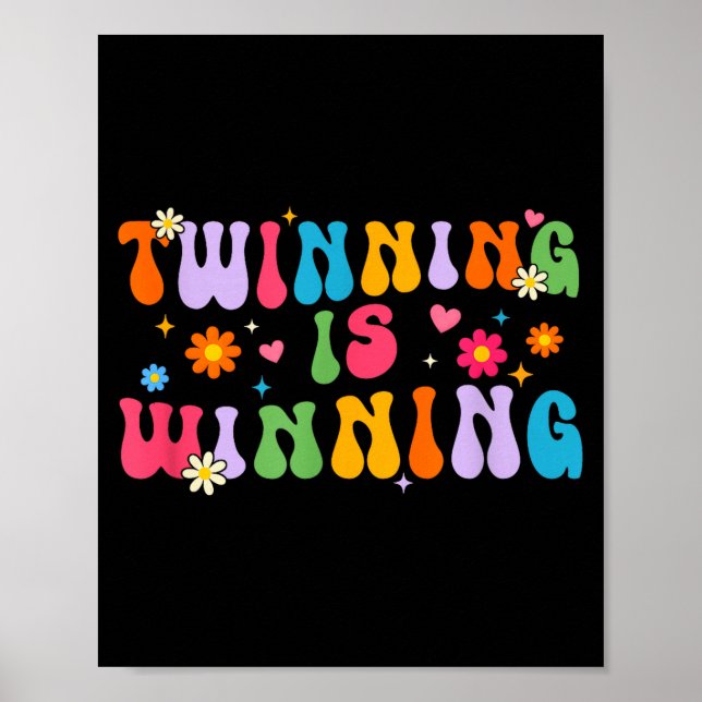 Twinning Is Winning Twin Day Srit Week Friend  Poster (Framsidan)