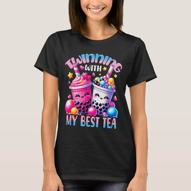 Twinning With My Tea Bubble Tea Boba Ie Friendship T Shirt (Framsida)