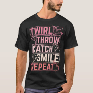 Twirler Majorettes Snurra Kasta Fånga Le Baton T Shirt