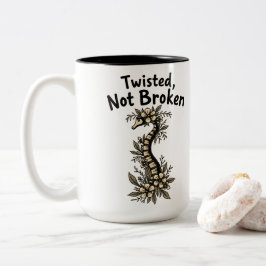 Twisted not Broken Scoliosis Awareness Två-Tonad Mugg