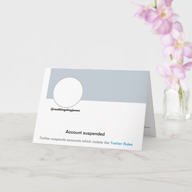 Twitter Ban Funny Humor Joke Birthday Card Kort (Orkide)