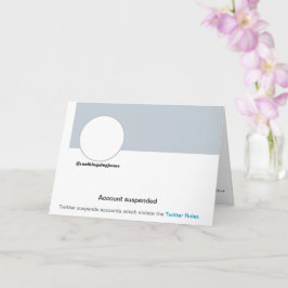 Twitter Ban Funny Humor Joke Birthday Card Kort